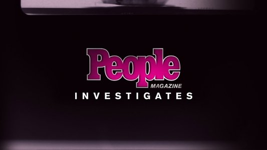 People Magazine Investigates