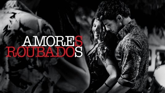 Amores Roubados