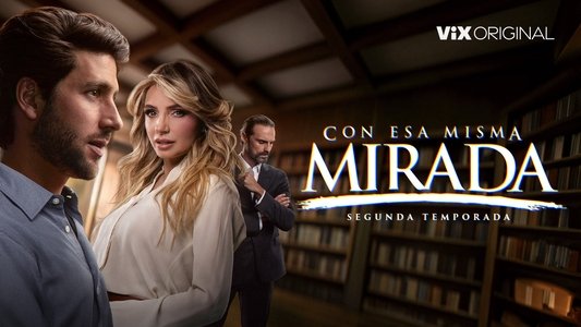 Con esa misma mirada