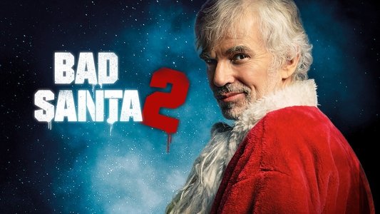 Bad Santa 2