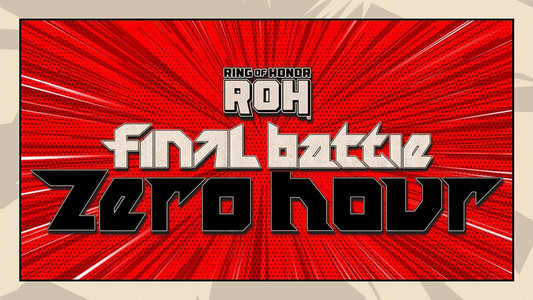 ROH Final Battle 2025 - Zero Hour