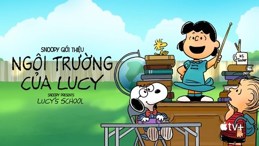 Snoopy Presents: Lucy's School