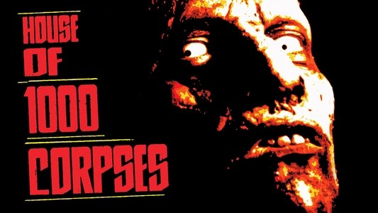 House of 1000 Corpses