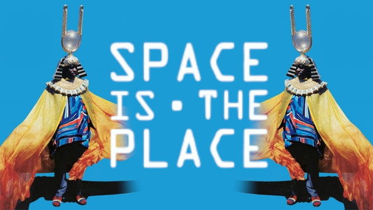 Space Is the Place