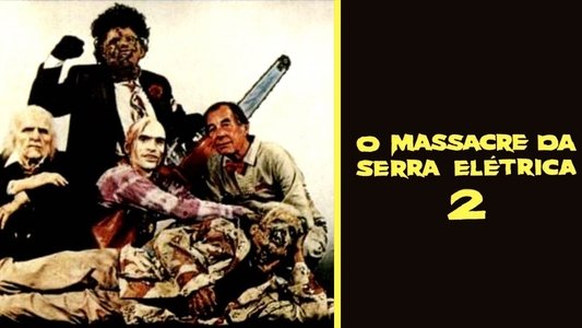 The Texas Chainsaw Massacre 2
