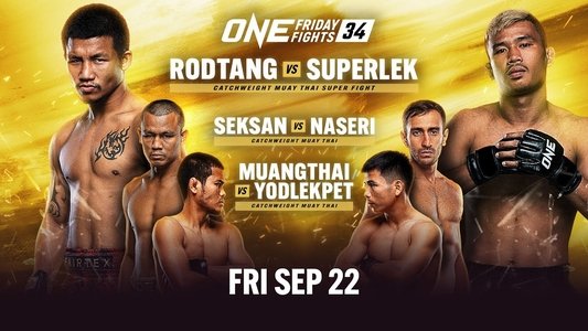ONE Friday Fights 34: Rodtang vs. Superlek