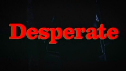 Desperate