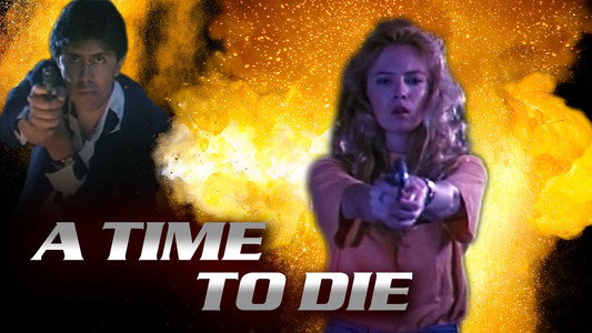 A Time to Die