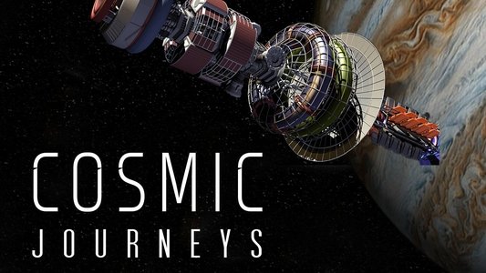 Cosmic Journeys