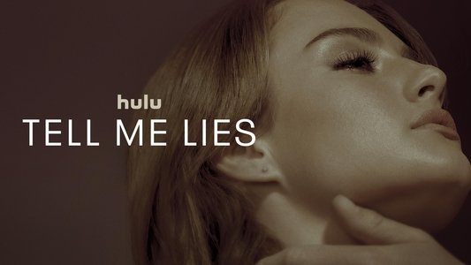 Tell Me Lies