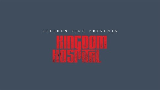 Stephen King's Kingdom Hospital