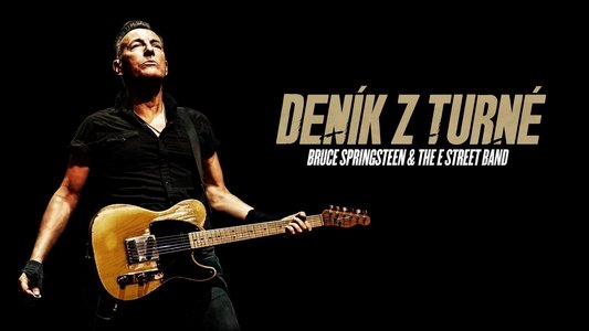 Road Diary: Bruce Springsteen and The E Street Band