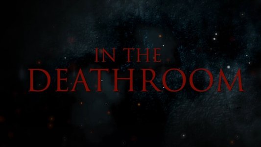 In the Deathroom
