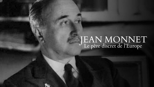 Der Mann im Schatten - Das unglaubliche Leben des Jean Monnet