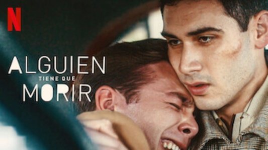 Alguien tiene que morir