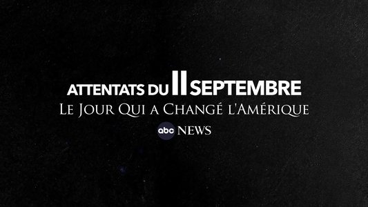 9/11: The Day that Changed America