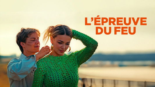 L'Épreuve du feu
