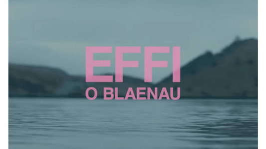 Effi o Blaenau