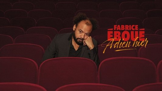 Fabrice Éboué - Adieu Hier