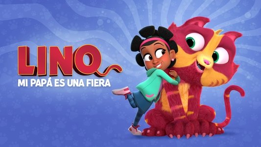 Lino: Meu Pai É Fera