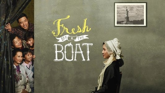 Fresh Off the Boat