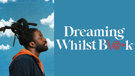 Dreaming Whilst Black