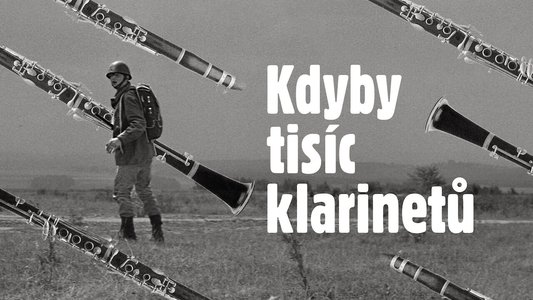 Kdyby tisíc klarinetů