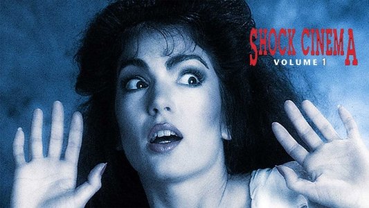 Shock Cinema: Volume One