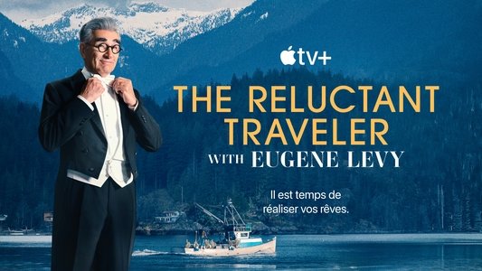 The Reluctant Traveller with Eugene Levy