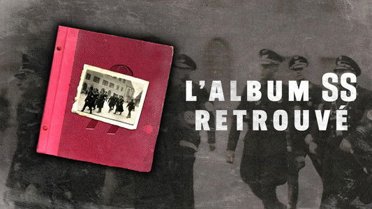 L'Album SS retrouvé