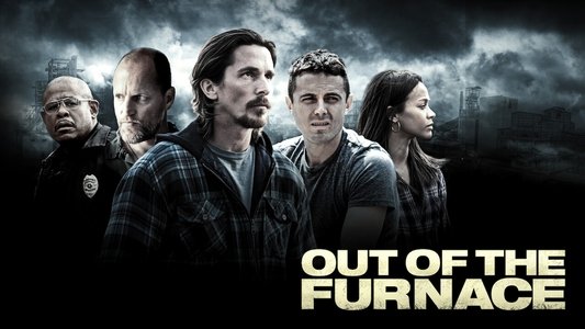 Out of the Furnace