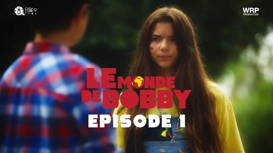 Le Monde de Bobby