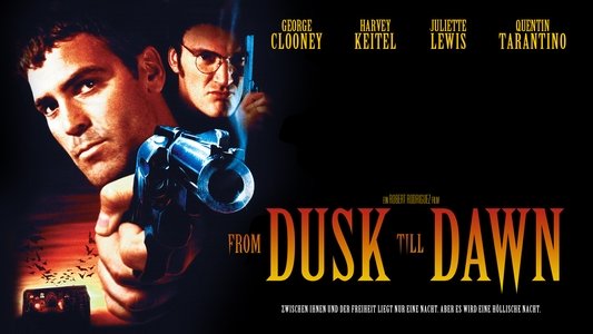 From Dusk Till Dawn