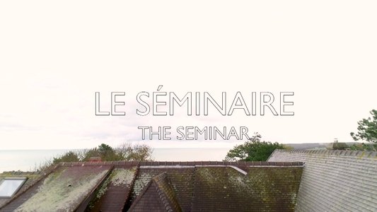Le Séminaire