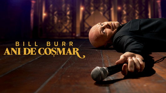 Bill Burr: Drop Dead Years