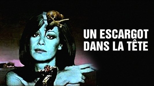 Un escargot dans la tête