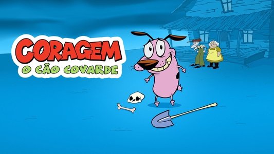 Courage the Cowardly Dog
