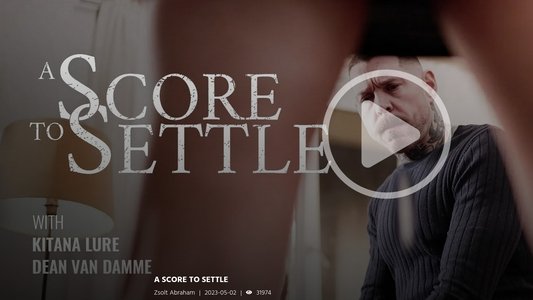 A Score To Settle