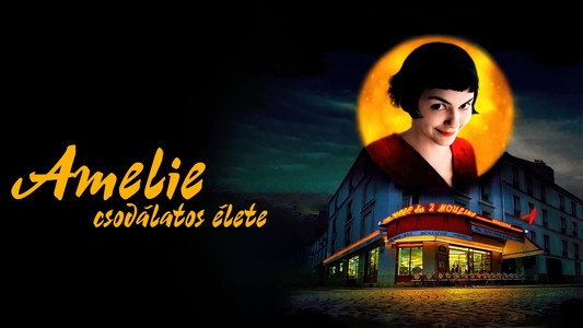 Le Fabuleux Destin d'Amélie Poulain