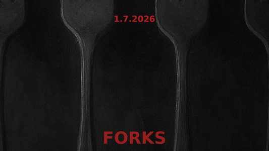 Forks