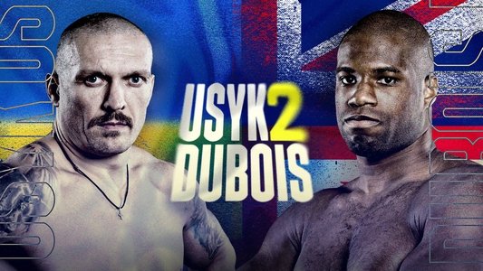 Oleksandr Usyk vs. Daniel Dubois II