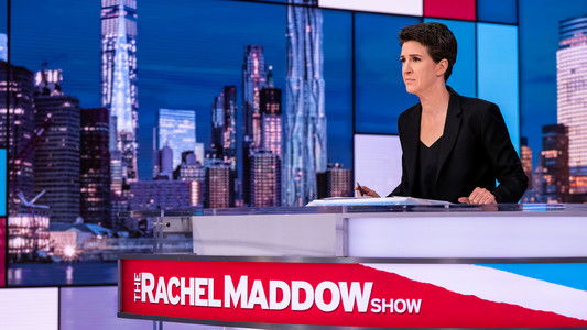 The Rachel Maddow Show