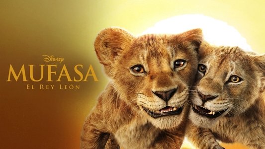 Mufasa: The Lion King