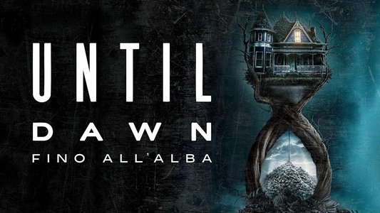 Until Dawn