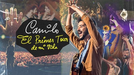 Camilo: El Primer Tour de Mi Vida