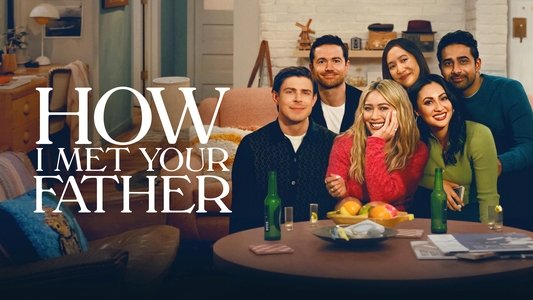 How I Met Your Father