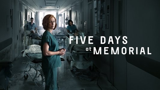 Five Days at Memorial