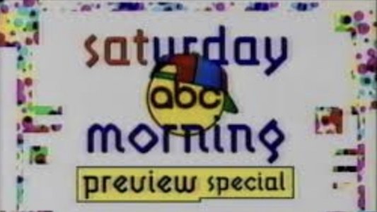 ABC Saturday Morning Preview Special