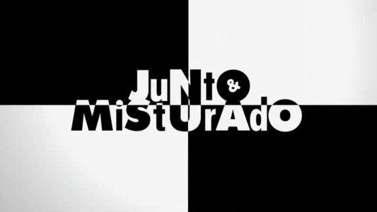 Junto & Misturado
