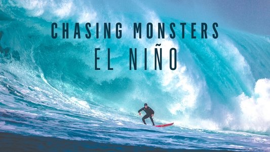 Chasing Monsters: El Niño